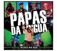 Papas da Lingua ( - Bloco Na Rua [Audio CD] PAPAS DA LINGUA (