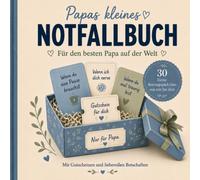 Papas kleines Notfallbuch: Ein liebevolles Geschenkbuch für Papa zum Ausfüllen mit persönlichen Botschaften für die kleinen Notfälle des Alltags. (Die kleinen Notfallbücher)