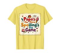 Papa's The Name, Spoiling's The Game - Grandpa Gift T-Shirt, Men, Lemon, 3XL