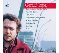 Pape: Electro-Acoustic Chamber Works
