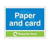 Paper and Card - Recycle Here - Landscape 400 x 300 mm - Glow In The Dark 1mm Rigid Plastic