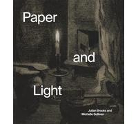 Paper and Light: Luminous Drawings