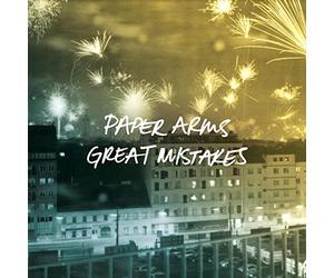 Paper Arms - Great Mistakes [VINYL]
