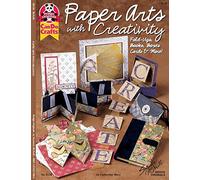 Paper Art with Creativity: Fold -Ups, Books, Boxes, Cards & More