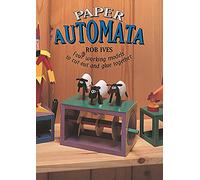 Paper Automata: Four Working Models to Cut Out and Glue Together