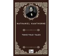 Paper Books Twice-Told Tales by Nathaniel Hawthorne, 427 Pages