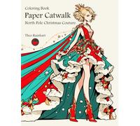 Paper Catwalk: North Pole Christmas Couture: Elf Fashion Show Christmas Coloring Pages
