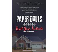 Paper Dolls: Trust Your Instincts