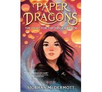 Paper Dragons 01: The Fight for the Hidden Realm