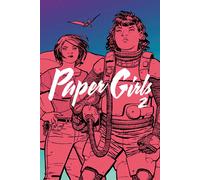 Paper Girls Volume 2 PAPER GIRLS TP the New the New the New the New the New the