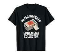 Paper Hoarder Scrapbook Collage Ephemera Collector T-Shirt