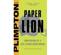 Paper Lion: Confessions of a Last-String Quarterback