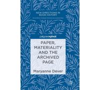 Paper, Materiality and the Archived Page
