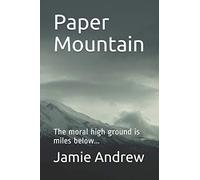 Paper Mountain: The moral high ground is miles below...