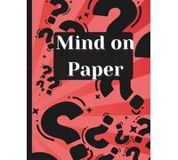 Paper On Mind: A journal to clear your mind and find calm notebook