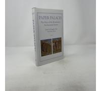 Paper Palaces - The Rise of the Renaissance Architecture Treatise: The Rise of the Renaissance Architectural Treatise
