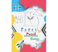 Paper & Pencil Games 2 players: Activity Book for kids and adults, Dots and Boxes, Hangman, Noughts And Crosses (Tic-Tac-Toe), Conncet Four And Much ... fun Games for Family Time, trip, long ride