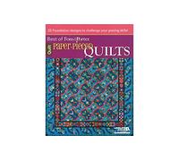 Paper-Pieced Quilts: 22 Foundation Designs to Challenge Your Piecing Skills! (Best of Fons & Porter)