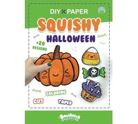 Paper Squishy Halloween: Coloring, cut and taped your paper craft squishes. (Squishies Collection)