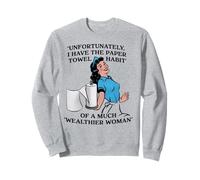 Paper Towel Habit Funny Retro Housewife Sweatshirt