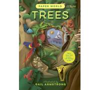 Paper World Trees: Stunning Interactive Non-fiction with Flaps and Paper-cut Artwork