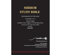 Paperback October 2024 UPDATE Volume 1 LUKE's Gospel & Acts 1-18 with Commentary 12th Edition MIRROR STUDY BIBLE: Dr. Luke's brilliant account of the ... of the Apostles [in progress] (Volume 1 of 3)