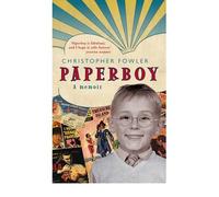 Paperboy {{ PAPERBOY }} By Fowler, Christopher ( AUTHOR) Feb-18-2010