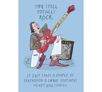 Paperlink Birthday/Blank Funny Card for Men - General Humour Male Card - 'You Still Totally Rock' - Eco-Friendly & Recyclable - Printed in England