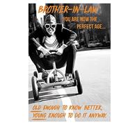 Paperlink 'Brother-in-Law' Funny Birthday Card - 'Old Enough To Know Better' Man on Go-Kart - Eco-Friendly & Recyclable, 178 x 127mm, Black, White, Grey, Orange