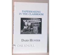 Papermaking in the Classroom
