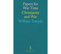 Papers for War Time: Christianity and War