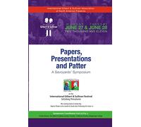 Papers, Presentations and Patter: A Savoyards' Symposium