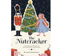 Paperscapes: The Nutcracker: A Picturesque Retelling with Press-Out Characters