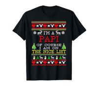 Papi I'm On The Nice List Ugly Christmas T-Shirt
