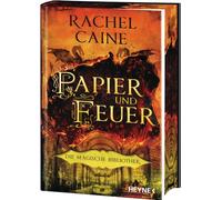 Papier und Feuer - Die Magische Bibliothek: Die Dark-Academia-Sensation - Mit farbig gestaltetem Buchschnitt nur in limitierter Erstauflage - Roman