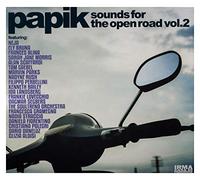 Papik - Sounds for the Open Road Vol.2