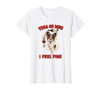 Papillon Dog Yoga or Wine I Feel Fine - DIGOR Funny Value Graphic T-Shirt, Women, White, M