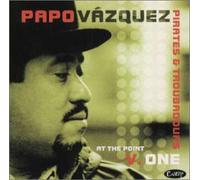 Papo Vazquez - At the Point V.One