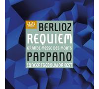 Pappano,Antonio - Berlioz: Requiem: Grande Messe Des Morts, Op. 5