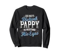 Pappy Im Just Resting My Eyes Grandpa Resting My Eyes Pabs Sweatshirt