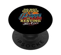 Pappy Im Just Resting My Eyes Not Sleeping Resting My Eyes PopSockets Adhesive PopGrip