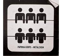 Paprika Korps - Metalchem