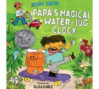 Pap's Magical Water-Jug Clock (Little Jesús)