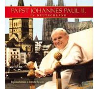 Papst Johannes Paul II in Deut