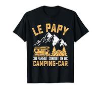 Papy Campeur - Papy Camping-Car Fête Des Grands Pères T-Shirt
