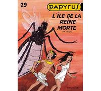 Papyrus - Tome 29 - L'île de la reine morte