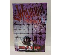 Paquette, Yanick - Wolverine Weapon X Volume 2: Insane In The Brain Premiere HC
