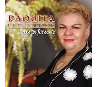 Paquita la Del Barrio - Eres un Farsante