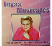 Paquita La Del Barrio - Joyas Musicales