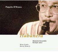Paquito D'rivera - Habanera